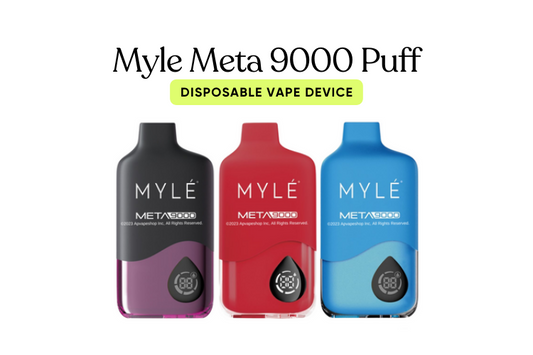 Disposable, Yet Unforgettable: Myle Meta 9000 Puff Unleashed