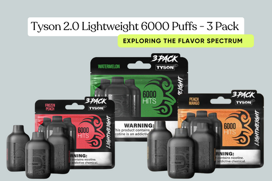 Exploring the Flavor Spectrum of Tyson 2.0 Lightweight 6000 Puffs 3 Pack Disposable Vape Device