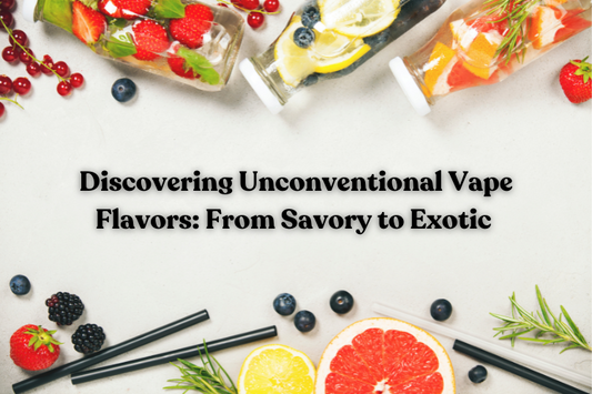 Discovering Unconventional Vape Flavors: From Savory to Exotic