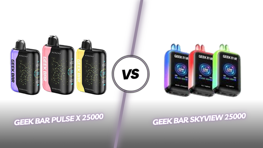 Geek Bar Pulse X 25000 vs Geek Bar Skyview 25000: Which One to Choose?