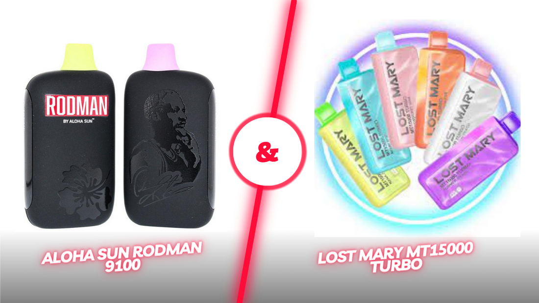 Cloud Nine Showdown: Aloha Sun Rodman 9100 vs. Lost Mary MT15000 Turbo – Which Will Elevate Your Vaping Experience?