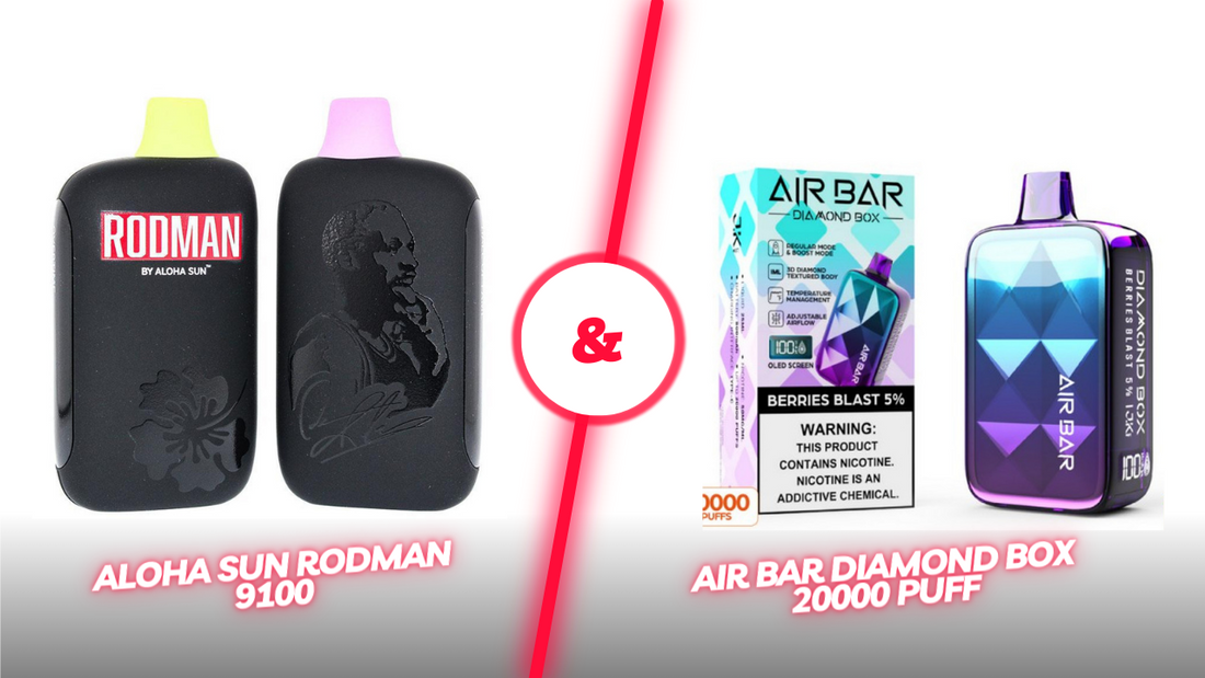 A Puff for Every Mood: Aloha Sun Rodman 9100 vs. Air Bar Diamond Box 2 Apvs A Puff for Every Mood: Aloha Sun Rodman 9100 vs. Air Bar Diamond Box 2 Apvs